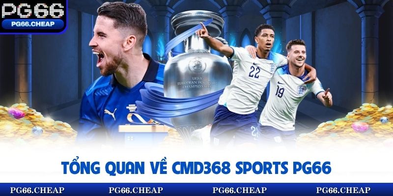 Tổng quan về CMD368 Sports PG66